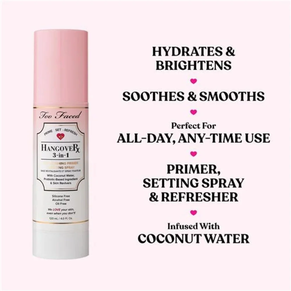Too Faced Hangover 3-in-1 Primer & Setting Spray |Long Lasting + Hydrating